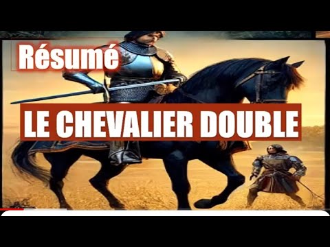 Résumé Le Chevalier Double Tronc Commun 