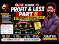 PROFIT &amp; LOSS - PART 6 | DISHONEST SHOPKEEPER | QUICK TRICKS BY SURJIT SIR