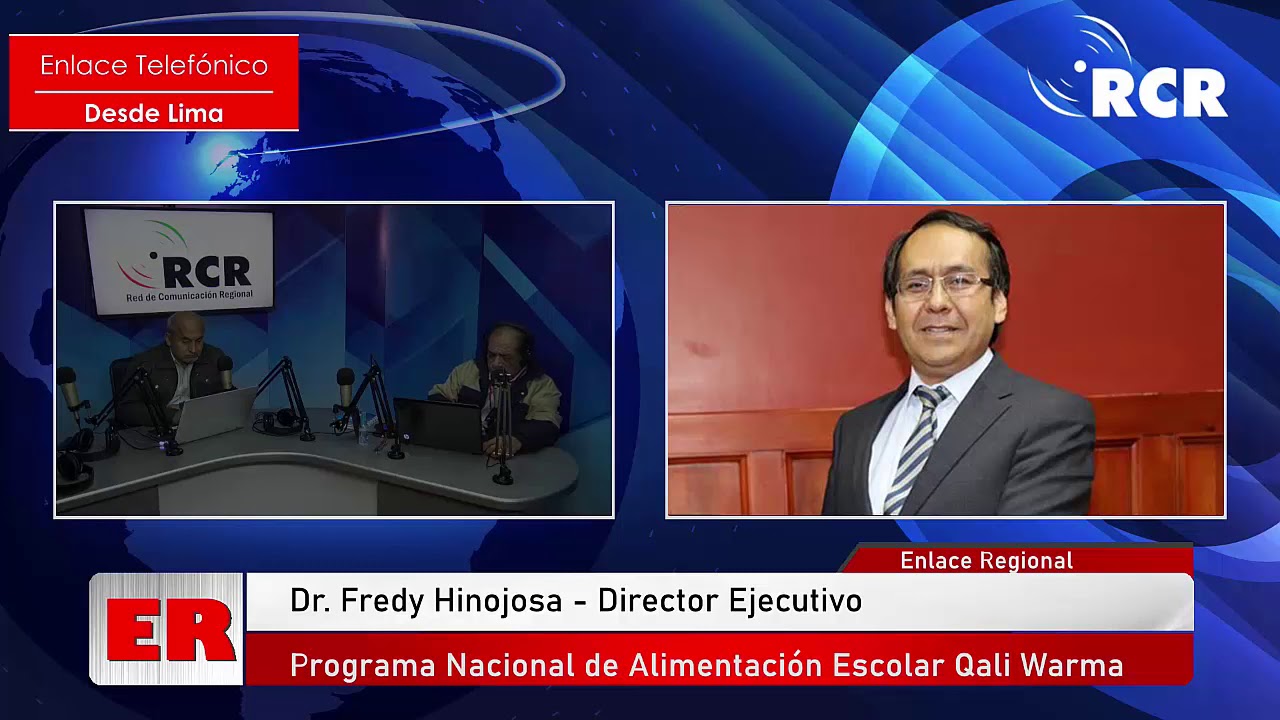 ENTREVISTA A FREDY HINOJOSA, DIRECTOR EJECUTIVO PROGRAMA NACIONAL DE ALIMENTACIÓN ESCOLAR QALI WARMA