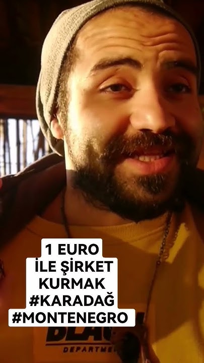 1-euro-ile-irket-kurmak-balkanlar-karada-yenihayat-montenegro