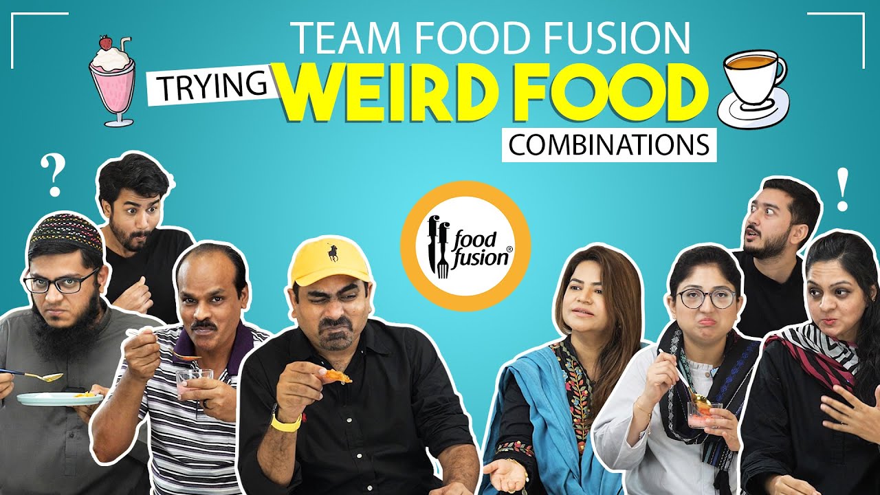 Food Fusion Team Trying Weird Food Combinations - Don