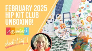 FEBRUARY 2025 HIP KITS | UNBOXING!