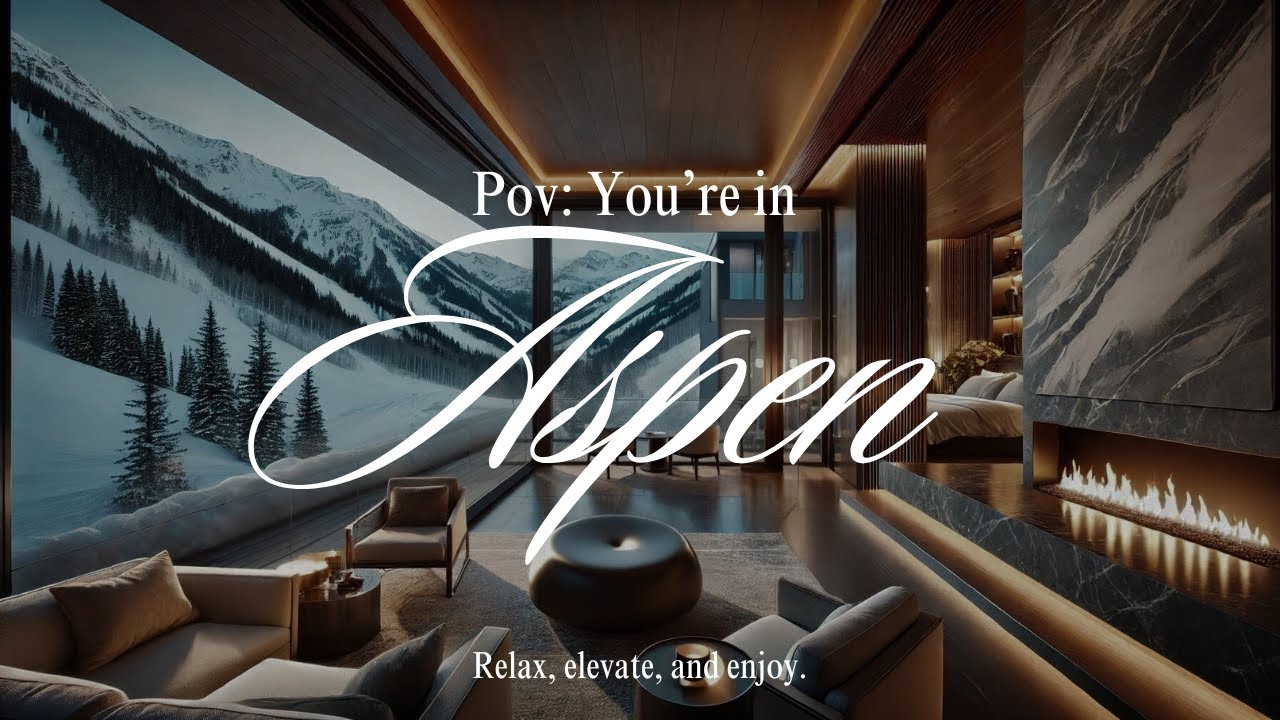 Pov: Apres-ski retreat in Aspen. 4k Cozy Winter Relaxing Jazz Ambiance.