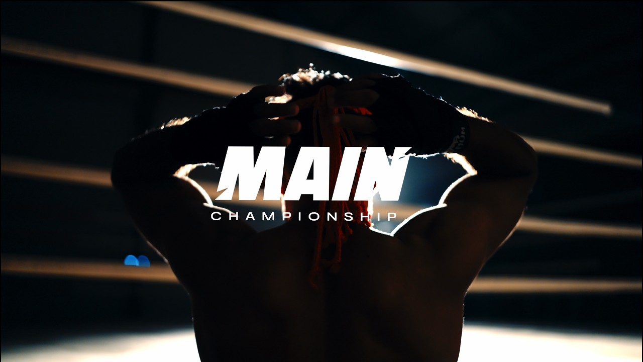 MAIN Championship Trailer