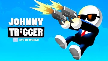 Johnny Trigger - Gameplay Walkthrough Part 1 Level (1-15) (Android, iOS Gameplay)