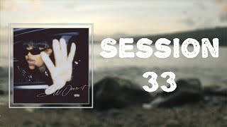 Summer Walker - "Session 33" (Lyrics)