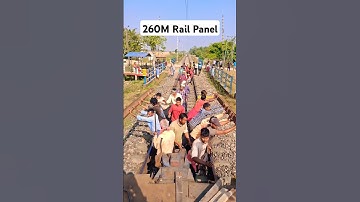 Rail Panel Unloading 260M #railway #railpanel #railwork #indianrailways #unloading #rail #newrail