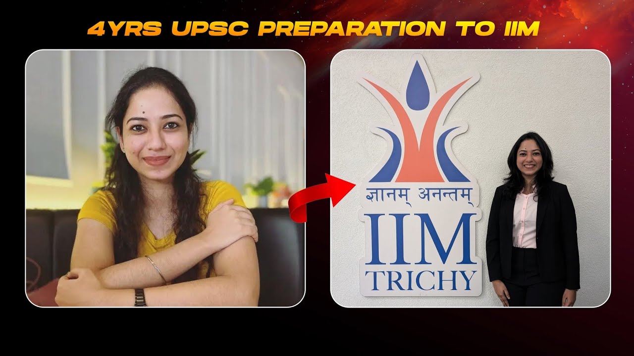 Mona's UPSC Preparation to IIM Journey | 