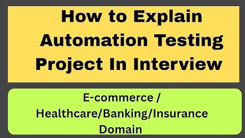 Hoe leg je je project uit tijdens een sollicitatiegesprek | Vertel me over je project | Selenium ...