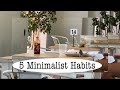 Minimalist Habits That Keep My Life Simple In  5 Areas | Personal Growth