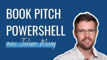 [Présentation du livre] Comment administrer des postes clients Windows avec PowerShell ?