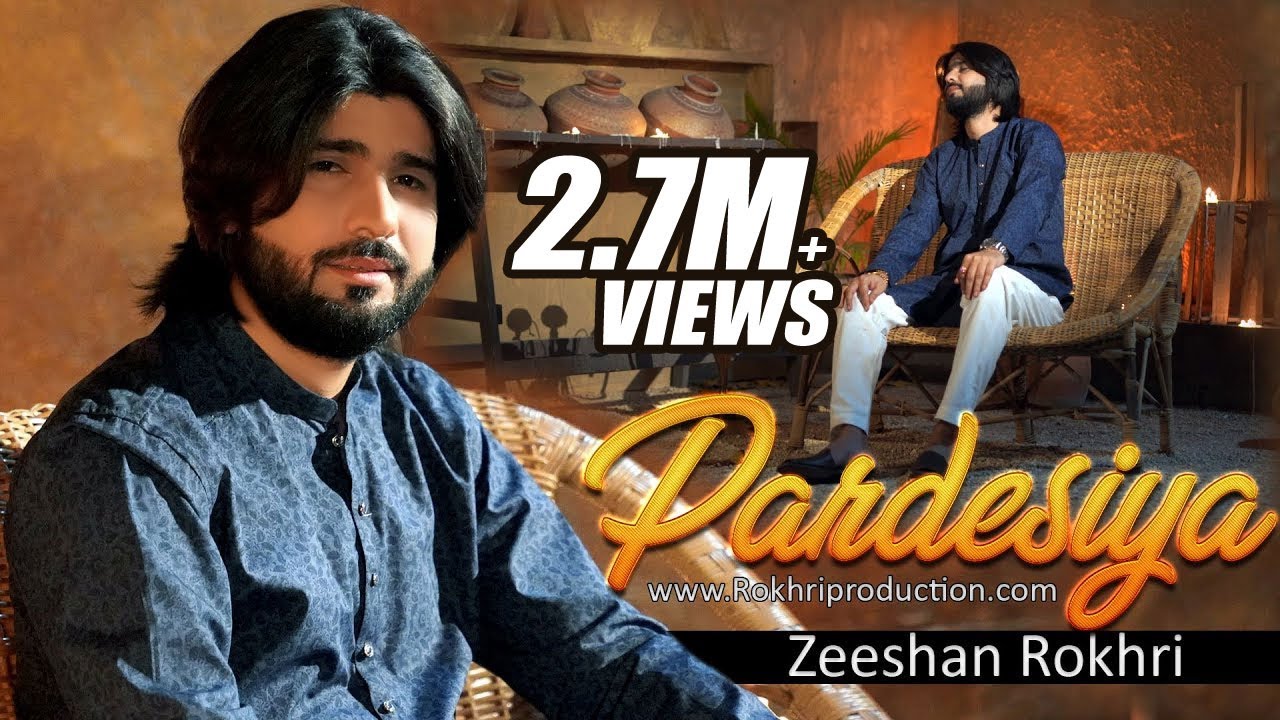 Pardesiya  Official Video Song  Zeeshan Rokhri  Latest Song 2021