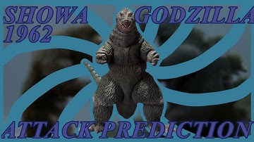 SHOWA GODZILLA (1962) IN KAIJU UNIVERSE!!! ATTACK PREDICTION