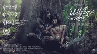 Wildlings Within (2014) Fantasy Drama Short Film Wildlings Within (2014) Fantasy Drama Short Film