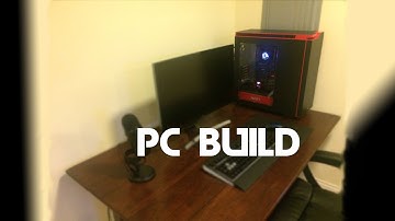 PC Build! (Time Lapse)