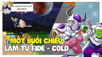 Ngọc Rồng Online - Một Buổi Chiều Làm Nhiệm Vụ Từ Fide Qua Cold !