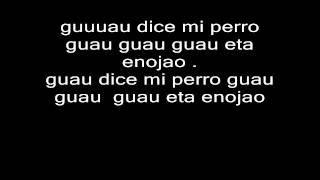 los charros de lumaco - guau dice mi perro letra HD chords