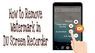 Remove watermark in DU Screen Recorder - Tutorial screenshot 5