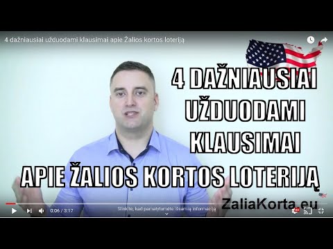 Zalia korta. 4 dažniausiai užduodami klausimai apie Žalios kortos loteriją