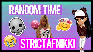 RANDOM TIME // STRICTAFNIKKI // MSP