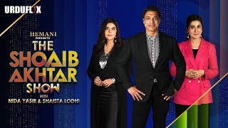 Nida Yasir & Shaista Lodhi | The Shoaib Akhtar Show Season 1  | Urduflix | Pakistani Talk Show