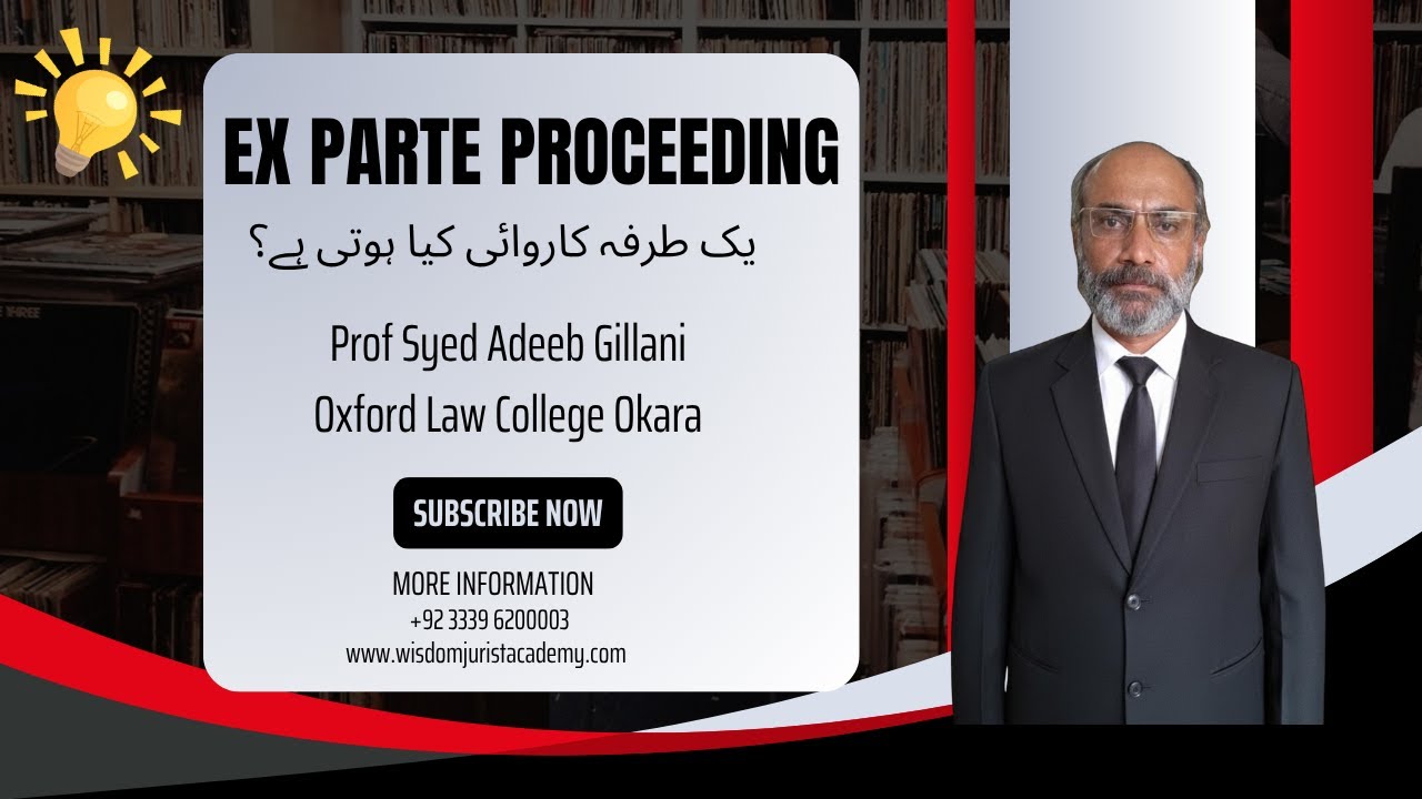 Ex Parte Ruling Ex-Parte Case Explained Step by Step | Law Education Channel - YouTube