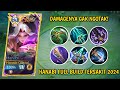 HANABI FULL BUILD TERSAKIT 2024 - DAMAGENYA GAK NGOTAK! TOP GLOBAL HANABI - MLBB