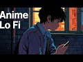 Anime Lo-fi mix hip hop chill : Late-Night Study Beats - music for study, work and sleep