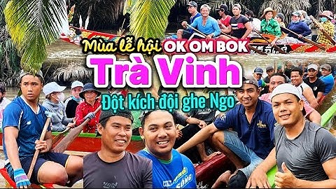 632. Trà Vinh - Rộn ràng tập luyên đua ghe Ngo chuẩn bị cho mùa lễ hội Ok Om Bok của bà con Khmer