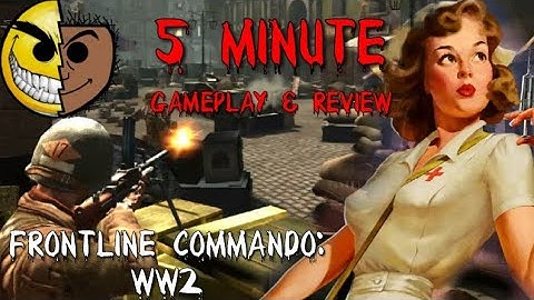 🚀FRONTLINE COMMANDO: WW2 - 5 Min. Gameplay & Review