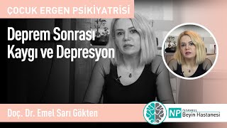 Deprem Sonrası Kaygı ve Depresyon