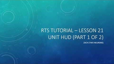 4.21 Unit HUD part 1 [UE4 - RTS Tutorial]