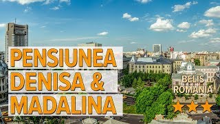 Pensiunea Denisa & Madalina hotel review | Hotels in Belis | Romanian Hotels