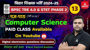 Digital electronics questions discussion For BPSC computer Science by Vivek Pandey Sir Part 1