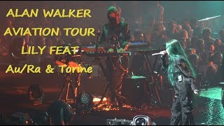 Alan Walker Aviation Tour Lily Feat Au/Ra & Torine