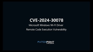 CVE-2024-30078: Microsoft Windows Wi-Fi Driver Remote Code Execution