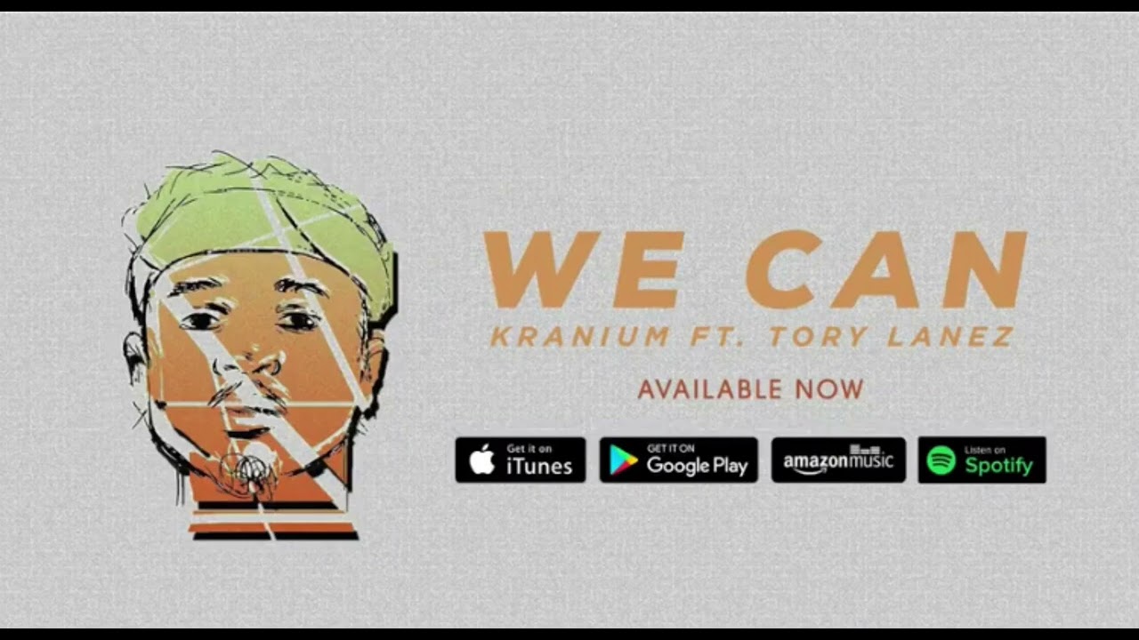 Kranium ft Tory lanez- We can fast