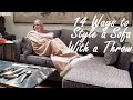 How to Style a Sofa With a Throw -- 14 (not just 11) Creative Ways!