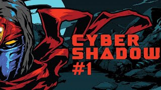 Cyber Shadow - PC Live Gameplay #1 [ESP/ENG]