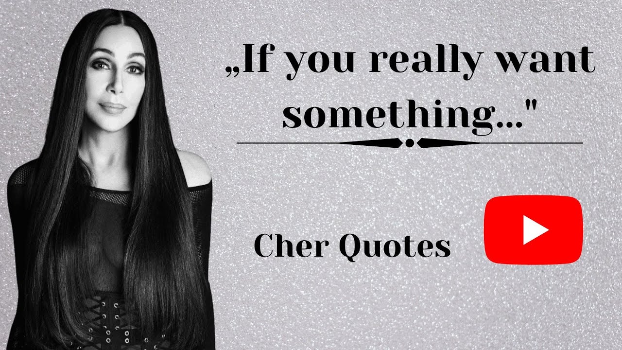 Top 46 Cher Quotes (GODDESS OF POP)