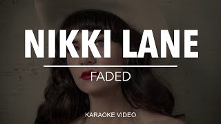 Nikki Lane - Faded [instrumental karaoke]