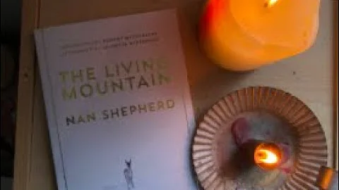 The Living Mountain: Part 1. The Plateau