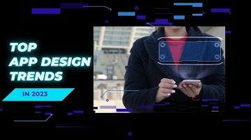 15 Top App Design Trends in 2023 😎 (#appdesign, #appdevelopment)