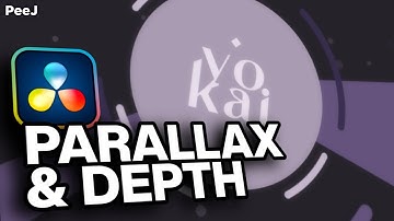 DaVinci Resolve | Parallax Movement/Creating Depth