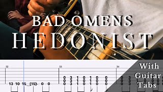 Bad Omens- Hedonist (Guitar Tab Play Along)