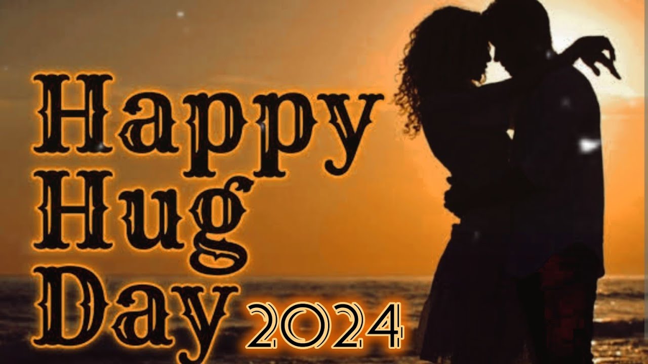 Hug day status 2024  Happy Hug day WhatsApp status  12 Feb status 2024