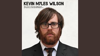 Watch Kevin Myles Wilson The Wasted Years video