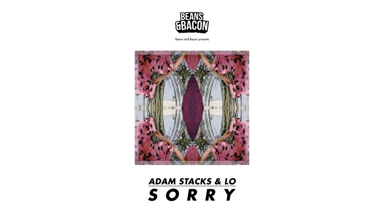 Adam Stacks & LO -Sorry (Extended Version)