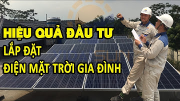 Hiệu quả đầu tư lắp đặt Điện Năng Lượng Mặt Trời - VIDAISUN