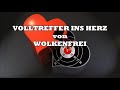 Wolkenfrei - Volltreffer ins Herz